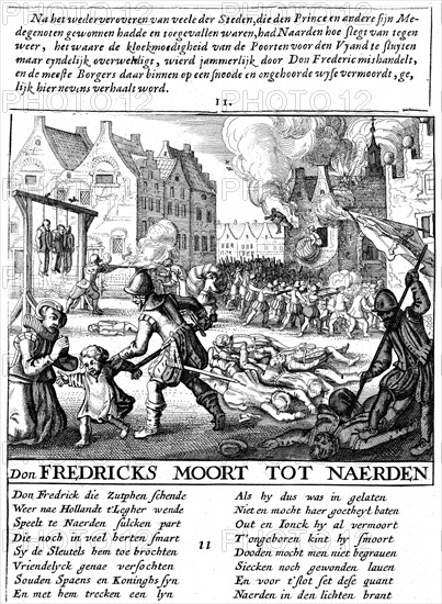 Troupes espagnoles enflammant des maisons et massacrant la population au cours de la periode de repression menee par le Duc d'Alva en Hollande