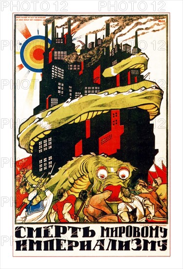 soviet Russian propaganda poster depicting 'Death to world imperialism!' 1921