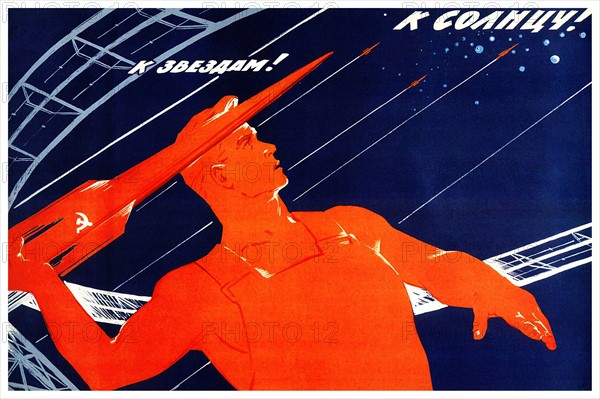Soviet Russian space race propaganda poster 1965: To the Sun! To the stars!