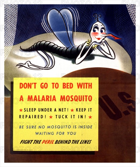 World War Two US propaganda poster 'Don’t go to Bed with a Malaria Mosquito'