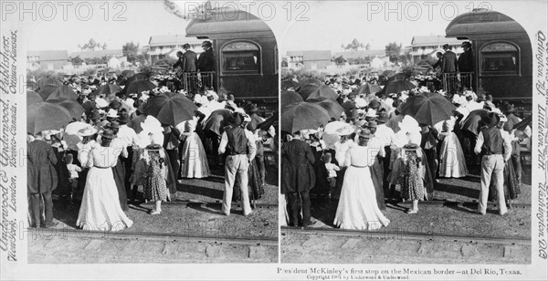 President McKinley's first stop on the Mexican border