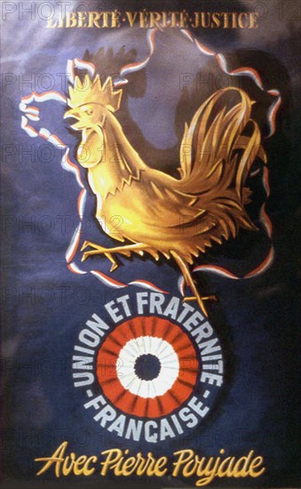 Affiche du mouvement "Liberté, Vérité, Justice" : Union et fraternité française avec Pierre Poujade