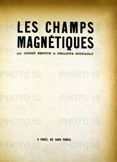 Page de garde de l'ouvrage d'André Breton et Philippe Soupault "Les champs magnétiques" ,