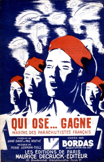 Libération de la France. Chanson : "Qui ose... gagne"