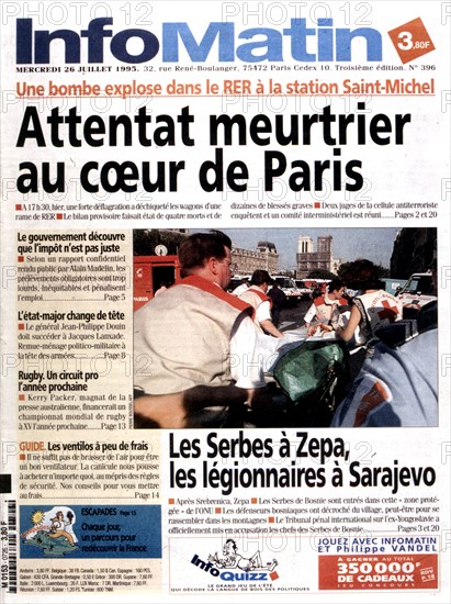 An edition of the newspaper "InfoMatin". Paris. After the attack in the R.E.R. at the Saint-Michel station