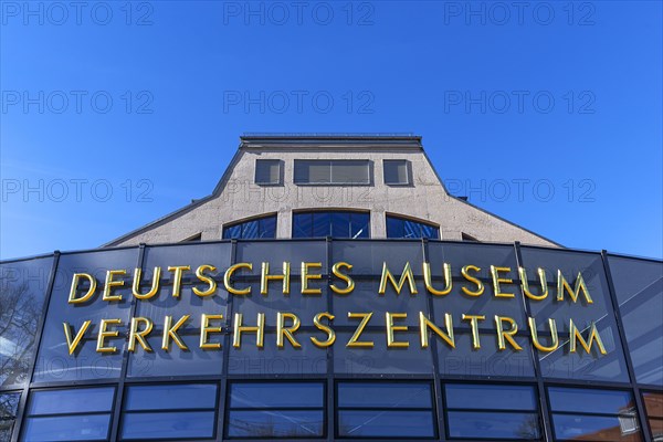 Letter above the main entrance to the Deutsches Museum Verkehrszentrum