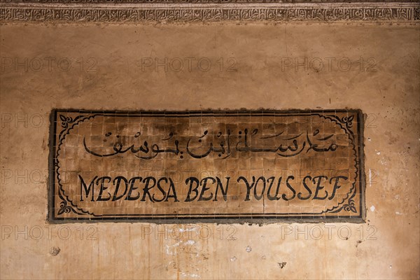 Sign on the Medersa Ben Youssef