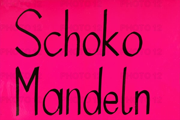 Sign 'Schoko Mandeln'