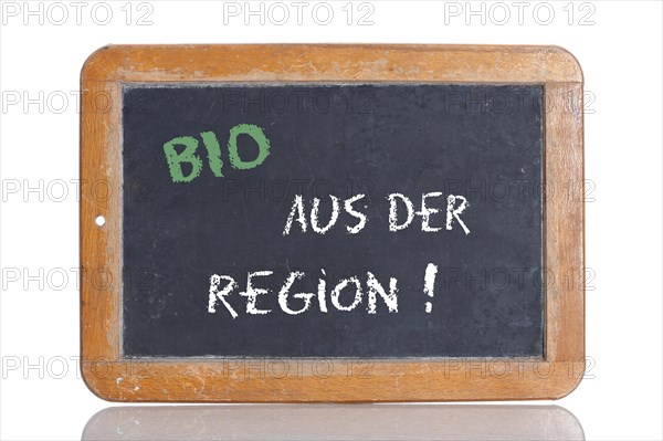 Old school blackboard with the words BIO - AUS DER REGION!