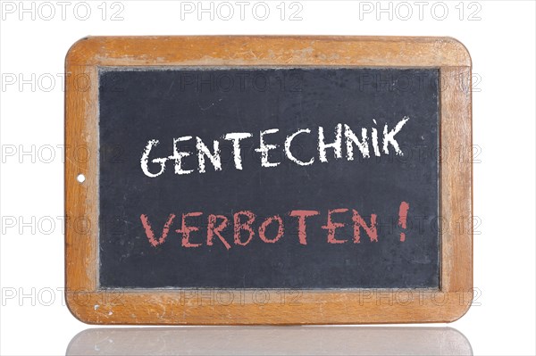 Old school blackboard with the words GENTECHNIK VERBOTEN!
