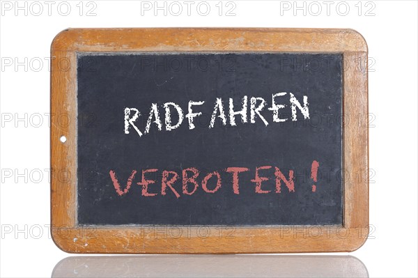 Old school blackboard with the words RADFAHREN VERBOTEN!