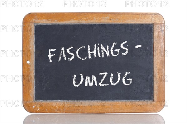 Old school blackboard with the term FASCHINGSUMZUG