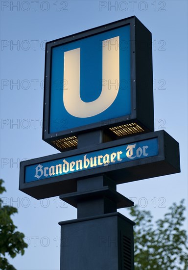 Sign underground station Brandenburg Gate in the evening