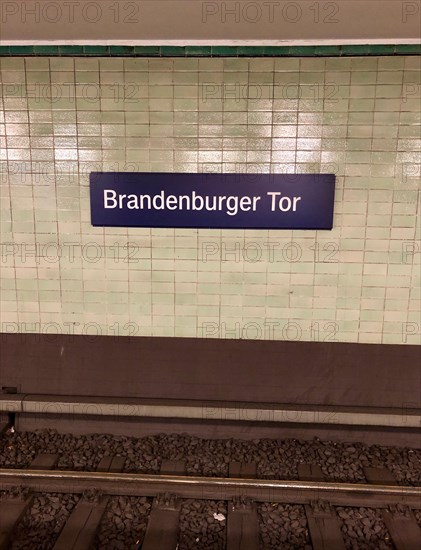 Sign at the underground station Brandenburg Gate