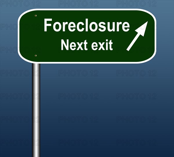 Illustration of a green sign with foreclosure next exit