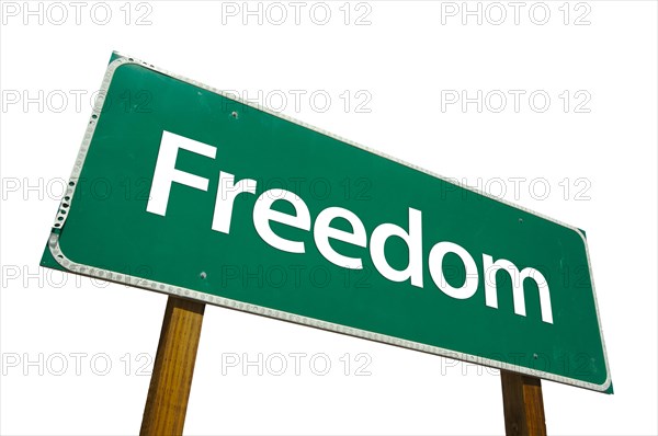 Freedom green road sign isolated on white