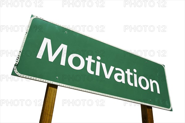 Motivation road sign isolated on white with clipping path