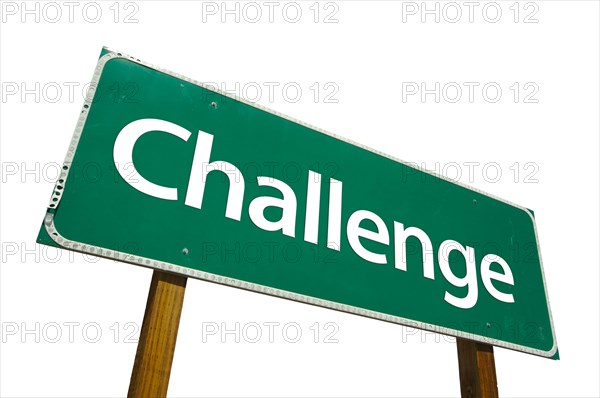 Challenge road sign isolated on white with clipping path