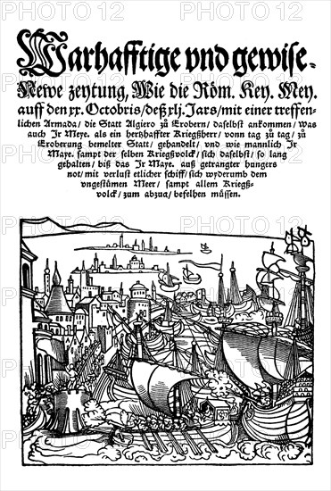 Titelbild und erste Zeile einer Zeitung ueber Karl V. der mit seiner Armada die Stadt Algier erobern will