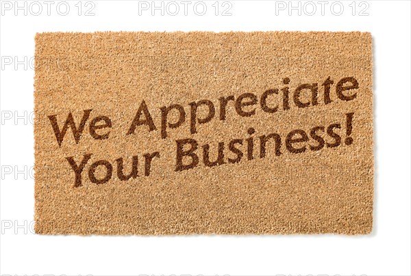 We appreciate your business welcome mat isolated on A white background
