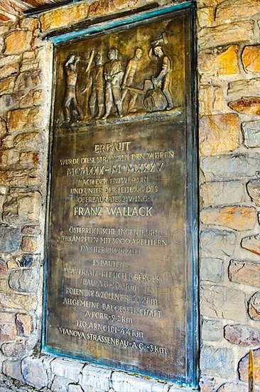 Commemorative plaque for senior technician Board of Directors General Director of Grossglockner Hochalpenstrassen AG Engineer Hofrat Dipl. -Ing. Franz Friedrich Wallack