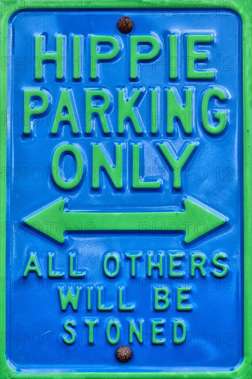 Hippie Parking Only sign
