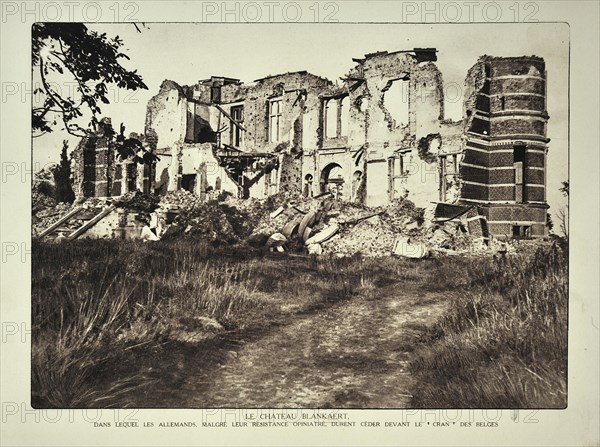 The ruined castle De Blankaart at Woumen after bombardment in Flanders during the First World War