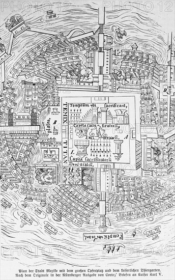 Plan of the city of Mexico with sacrificial square and imperial zoo