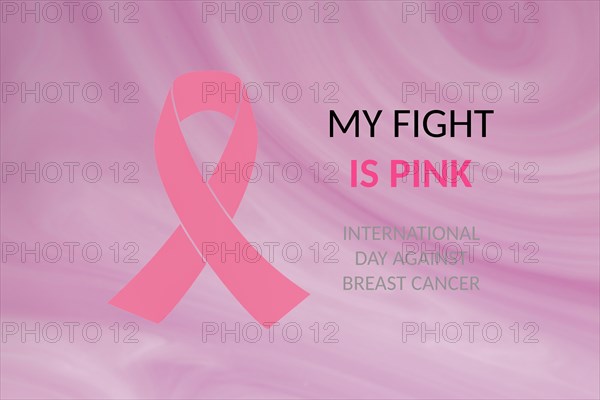 My fight is pink. National Breast Cancer Awareness Month concept