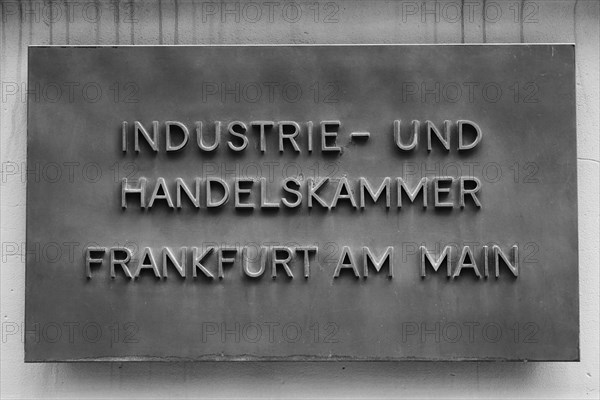 Sign with inscription Chamber of Industry and Commerce Frankfurt am Main