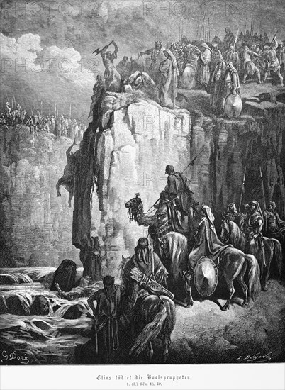 Elijah kills the prophet of Baal, 1st Book of Kings, battle, armies, soldiers, camels, horses, warriors, weapons, slain, death, cliff, Bible, Old Testament, historical illustration