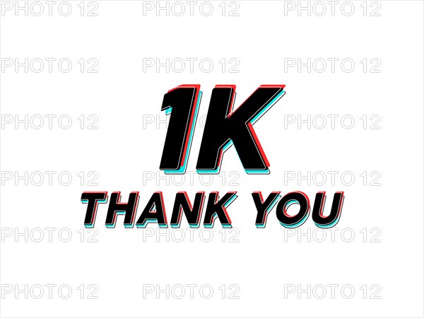A creative '1K thank you' message with a 3D red and blue effect on a white background