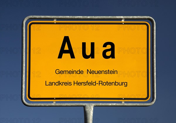Place name sign Aua, part of the municipality of Neuenstein, district of Hersfeld-Rotenburg, Hesse, Germany, Europe