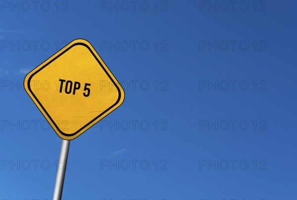 Top 5, yellow sign with blue sky
