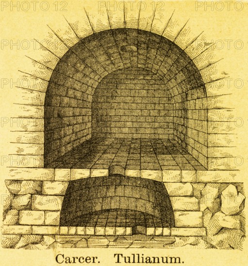 Carcer Tullianum or Tullianus, Roman prison, underground room, cellar vault, stone wall, title, ancient Rome, Italy, coloured historical illustration from 1882, Europe