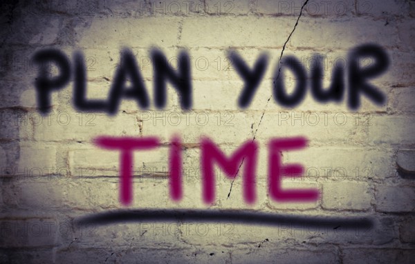 Plan Your Time Concept