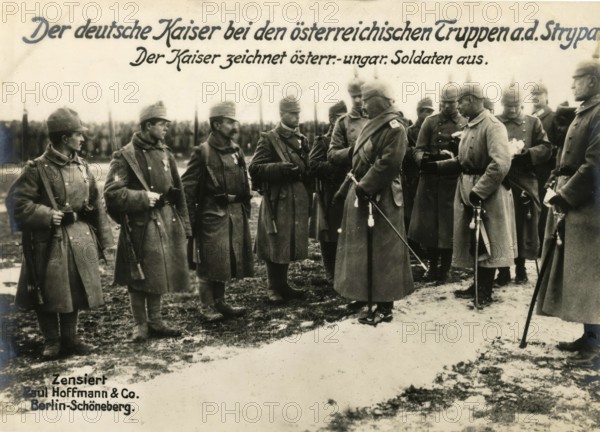 The German Emperor with the Austrian troops at the Strupa. The emperor honours Austro-Hungarian soldiers, 1914 - 1918, World War 1, reproduction of a war postcard