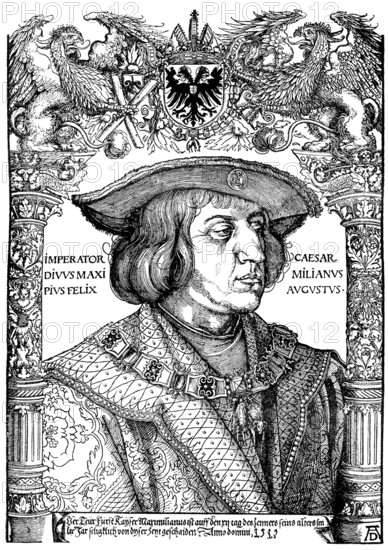 Maximilian I von Habsburg, known as the last knight, 1459 -1519, duke of Burgundy, German king, Archduke of Austria and Emperor of the Holy Roman Empire, Historische Zeichnung aus dem 19. Jahrhundert, Portrait von Maximilian I. von Habsburg, genannt der letzte Ritter, 1459 -1519, Herzog von Burgund, deutscher König, Erzherzog von Österreich und Kaiser des Heiligen Römischen Reiches
