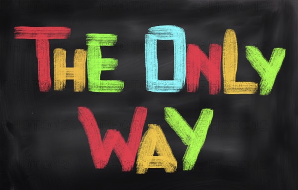 The Only Way Concept