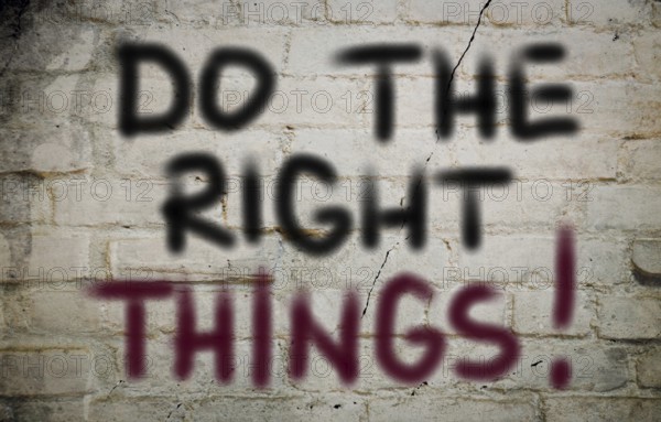 Do The Right Things Concept
