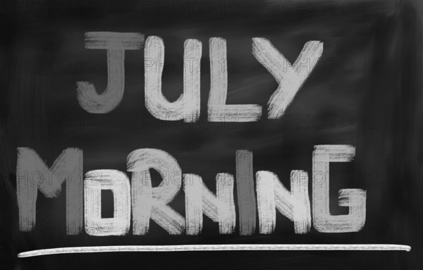 July Morning Concept