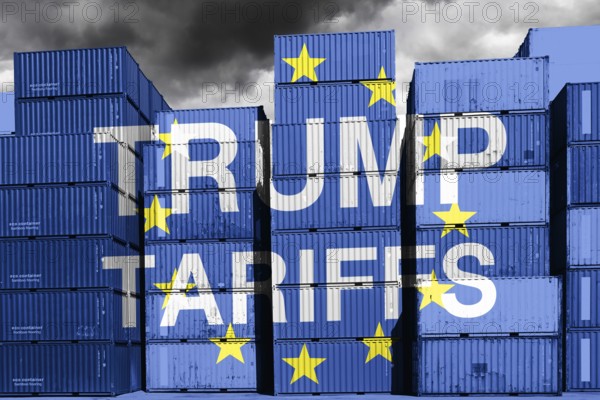 Stacked containers with EU flag and inscription Trump Tariffs, symbolic photo customs dispute and punitive tariffs, photomontage