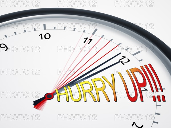 An image of a nice clock with hurry up!!!