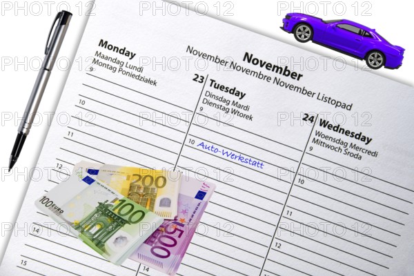 Appointment entry in calendar, car workshop, EURO, banknotes, studio