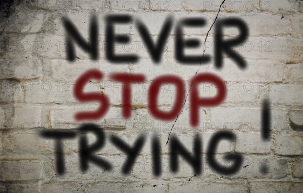 Never Stop Trying Concept