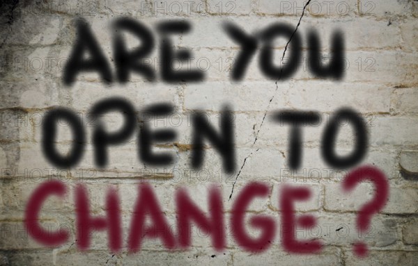 Are You Open To Change Concept