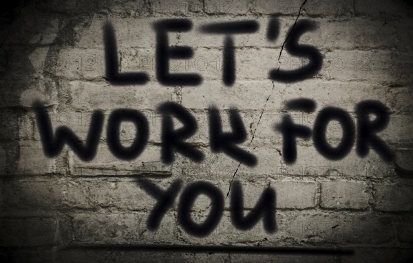 Let's Work For You Concept