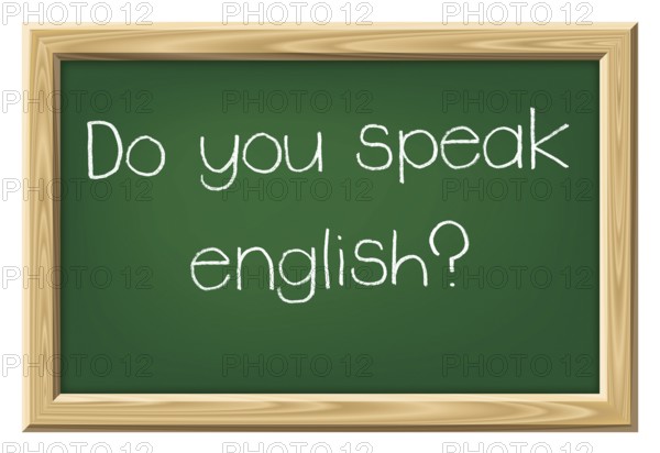 A nice black chalkboard with text Do you speak english?