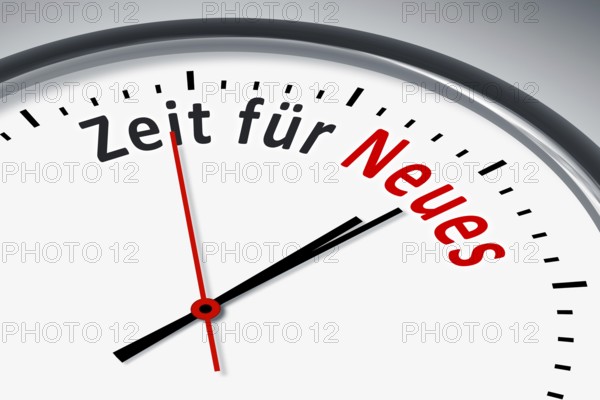 Eine Uhr mit Text Zeit für Neues