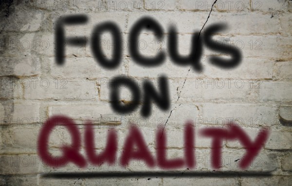 Focus On Quality Concept